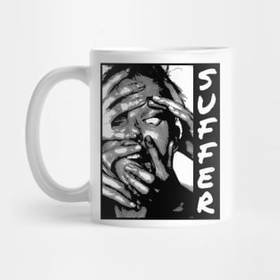 You Suffer - Song Lyric - Tribute Artwork Mug